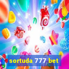 sortuda 777 bet